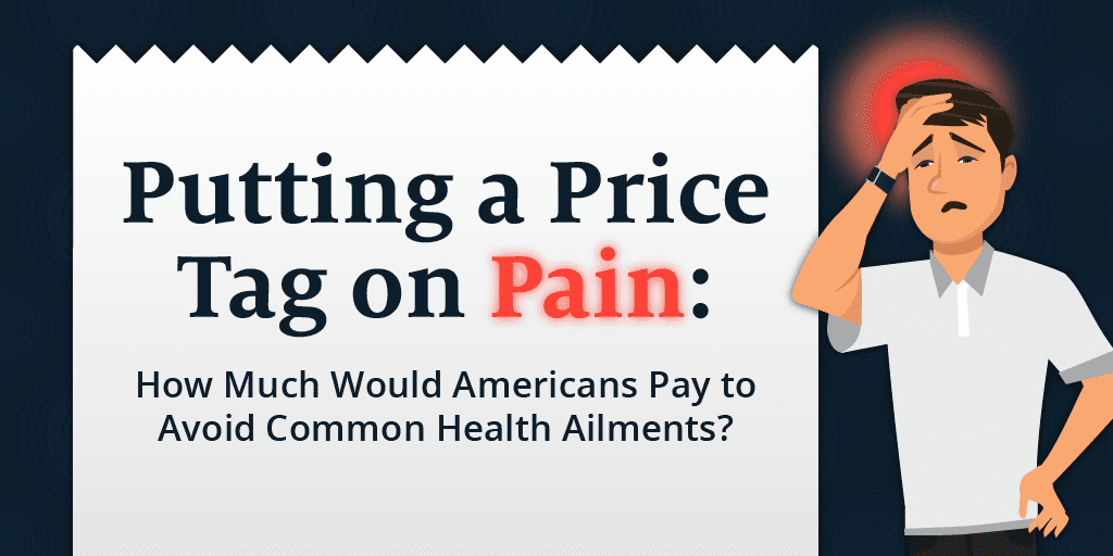 Title graphic for a blog about how much Americans would pay to avoid health ailments