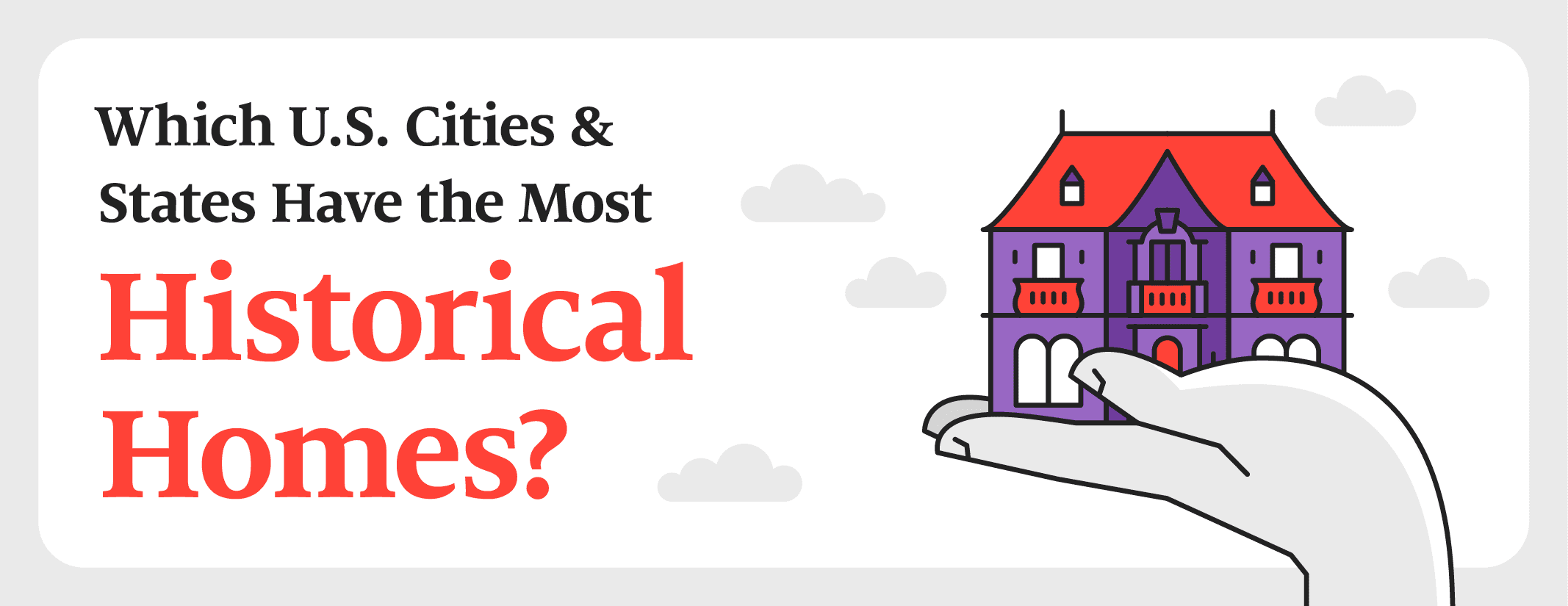 A header image for a blog about the U.S. cities with the most registered historical homes