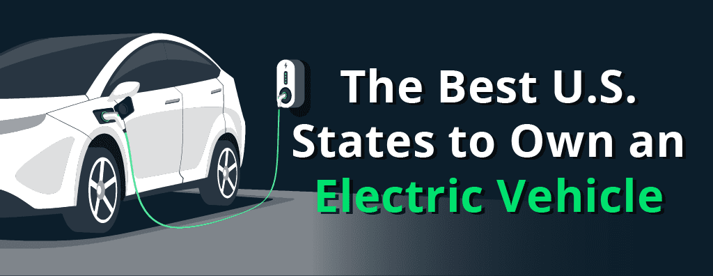A header image for a blog about the best states for EV owners to live in